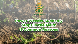 Power Weeder Suddenly Stops in the Field: 5 Common Reasons