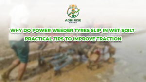 Why Do Power Weeder Tyres Slip in Wet Soil? Practical Tips to Improve Traction